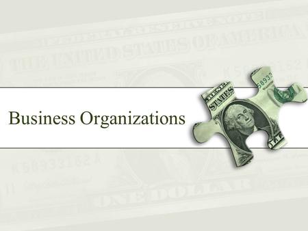 Business Organizations. What do the abbreviations mean? How many people do you think own this business and what do the abbreviations after the names mean?