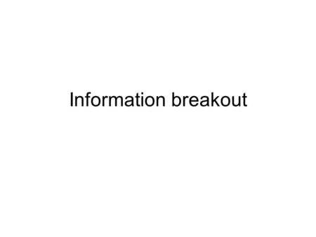 Information breakout. Things what we did What is the difference between a registry and a catalog? What do we mean by naming? What does OGSA define? Using.