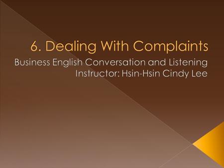  Basic Rules and Concepts  Conversation and Listening  Practices - Check Answers and Further Practice  Writing Practice  Checkpoint.