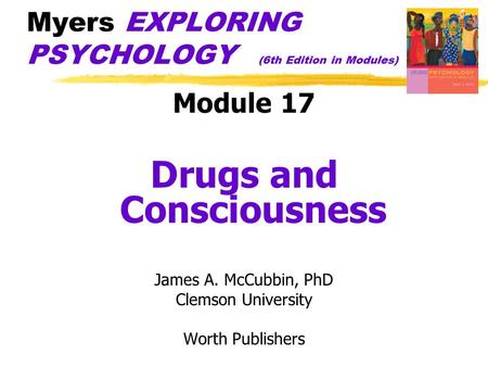 Myers EXPLORING PSYCHOLOGY (6th Edition in Modules)