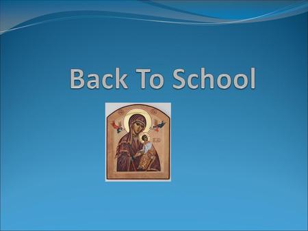 Back to School Prayer Dear God, Thank you for the gift of children. Please watch over our children as they go back to school this year. Keep them safe.