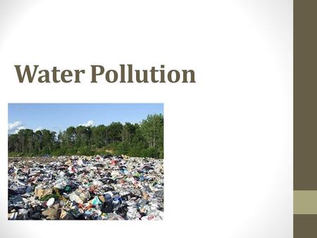 Water Pollution.