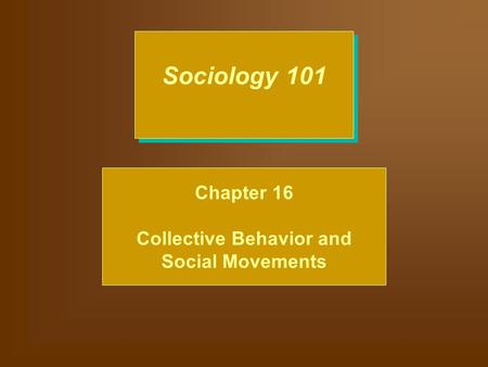 Collective Behavior and Social Movements