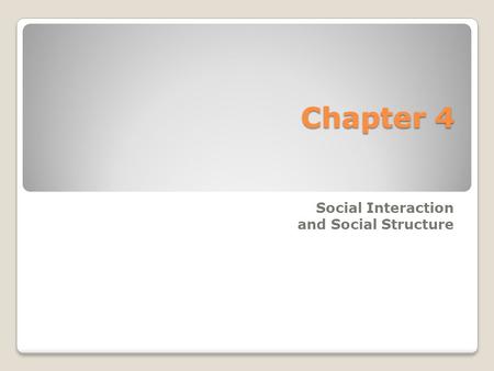 Social Interaction and Social Structure