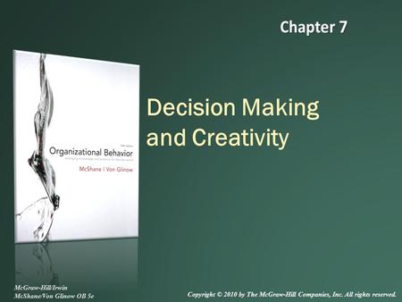 Decision Making and Creativity