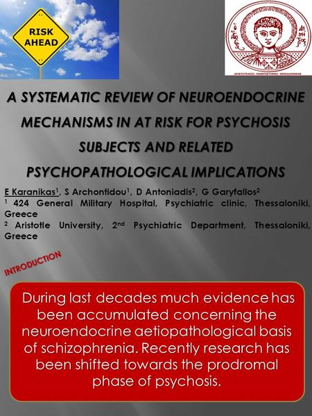 INTRODUCTION During last decades much evidence has been accumulated concerning the neuroendocrine aetiopathological basis of schizophrenia. Recently research.