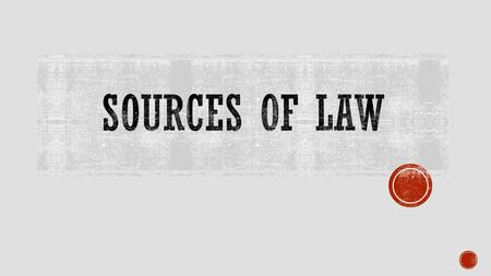 Statute law or Acts of Parliament Parliament Common law Judge-made law Statutory interpretation Courts.