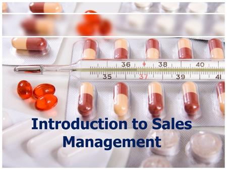 . Introduction to Sales Management. Sales Management Heavyweight boxer George Forman’s advice to his children L.A. Times, pg. C2, Tuesday, March 25, 1997.