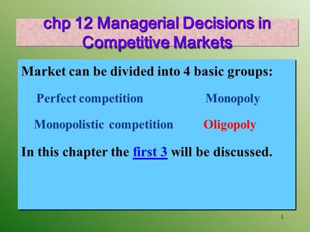 chp 12 Managerial Decisions in Competitive Markets