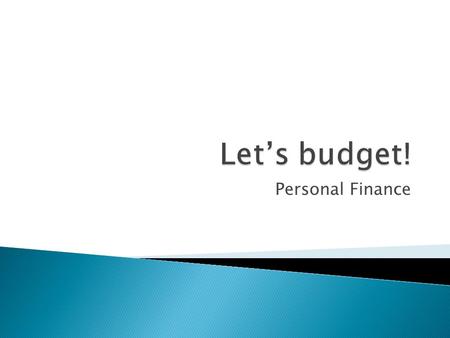 Personal Finance. You are a single parent of two small children. Neither child is old enough to attend school. Your ex-spouse pays you child support of.