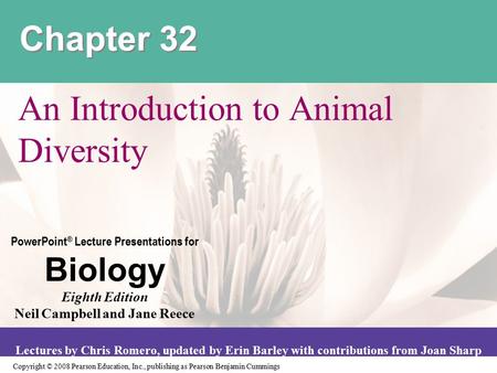 Copyright © 2008 Pearson Education, Inc., publishing as Pearson Benjamin Cummings PowerPoint ® Lecture Presentations for Biology Eighth Edition Neil Campbell.