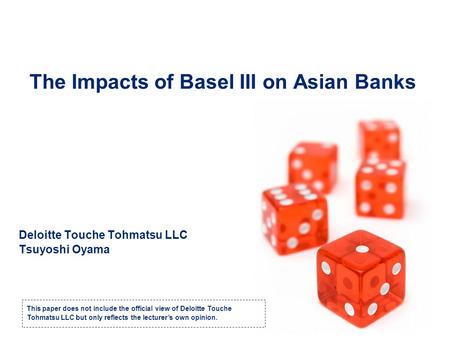 The Impacts of Basel III on Asian Banks