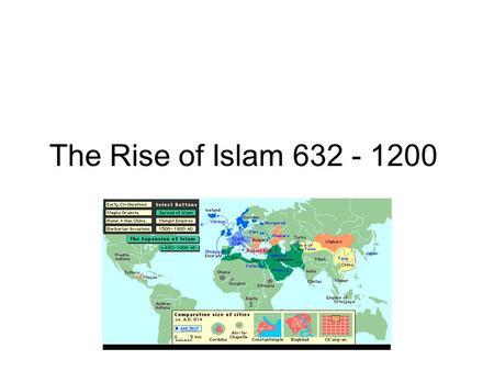 The Rise of Islam 632 - 1200. After Muhammad’s death, Abu Bakr chosen Caliph or successor Continues belief in 5 Pillars Continues fight to consolidate.