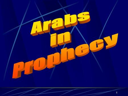 Arabs in Prophecy.