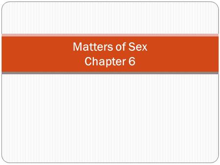 Matters of Sex Chapter 6.