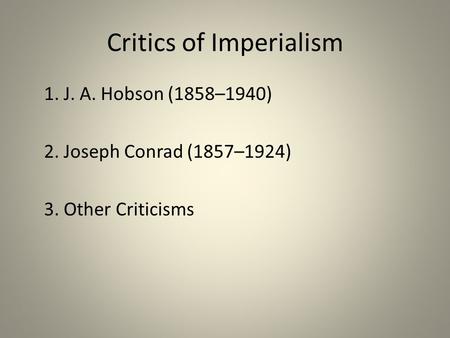 Critics of Imperialism