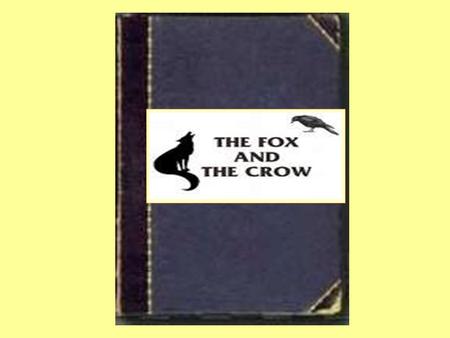 One day, a crow saw a piece of cake on the wall.