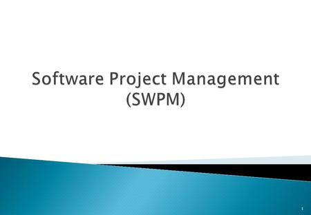 1.  Project: temporary endeavor to achieve some specific objectives in a defined time  Project management ◦ Dynamic process ◦ Controlled and structured.