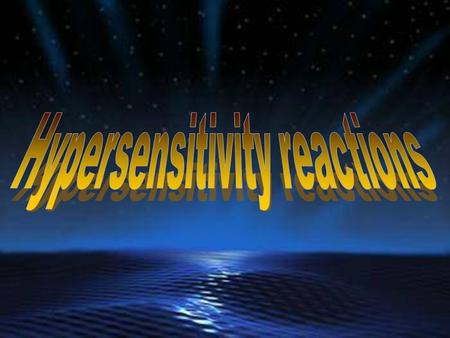 Hypersensitivity refers to an inappropriate or undesirable immune response ( damaging immunological reactions to extrinsic antigens) Hypersensitivity.