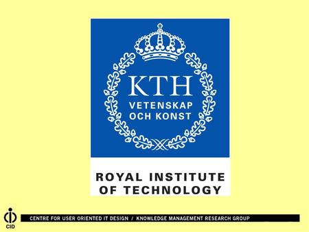 KMR/KTH contributions to Prolearn WPs 1/4/5 Ambjörn Naeve Knowledge Management Research group Centre for user-oriented IT Design Royal Institute of.