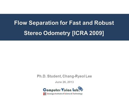 Flow Separation for Fast and Robust Stereo Odometry [ICRA 2009]