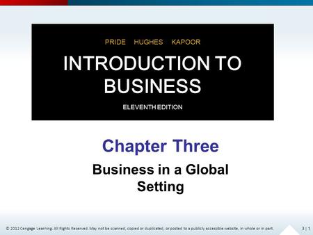 © 2012 Cengage Learning. All Rights Reserved. May not be scanned, copied or duplicated, or posted to a publicly accessible website, in whole or in part.