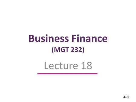 Business Finance (MGT 232)