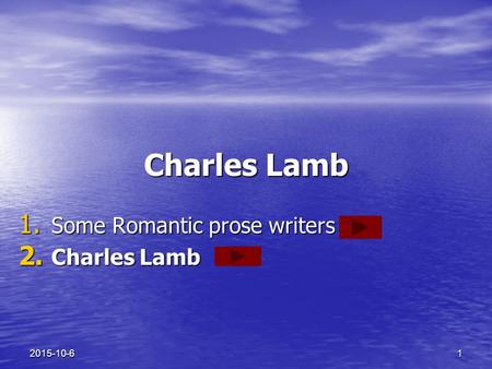 Some Romantic prose writers Charles Lamb