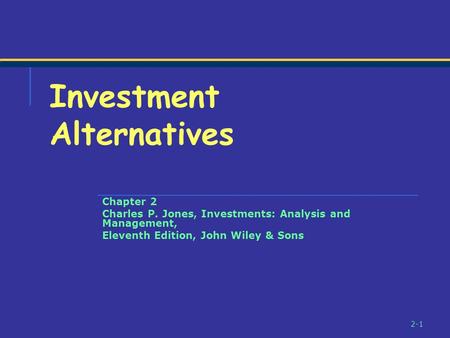 Investment Alternatives