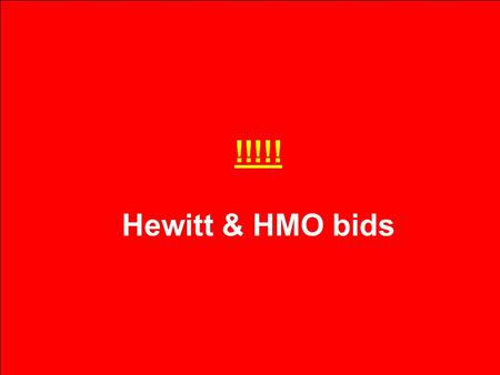 !!!!! Hewitt & HMO bids. Goodhome.com / 10 weeks!