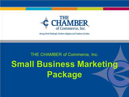 THE CHAMBER of Commerce, Inc. Small Business Marketing Package