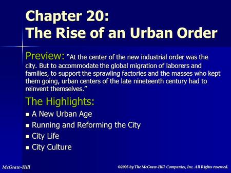 ©2005 by The McGraw-Hill Companies, Inc. All Rights reserved. ©2005 by The McGraw-Hill Companies, Inc. All Rights reserved.McGraw-Hill Chapter 20: The.