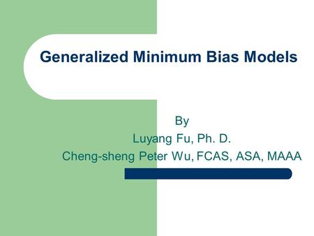 Generalized Minimum Bias Models