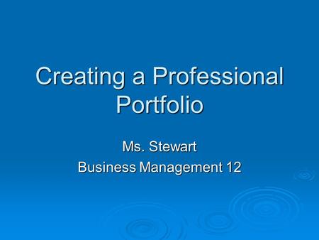 Creating a Professional Portfolio