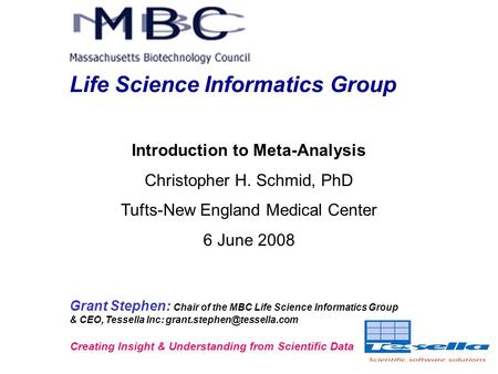 Grant Stephen: Chair of the MBC Life Science Informatics Group & CEO, Tessella Inc: Creating Insight & Understanding from Scientific.