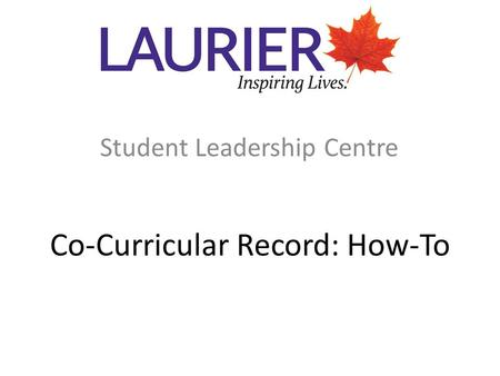 Co-Curricular Record: How-To Student Leadership Centre.