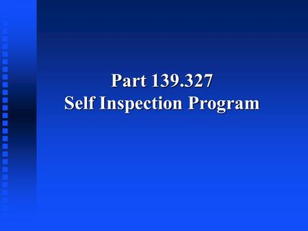 Self Inspection Program