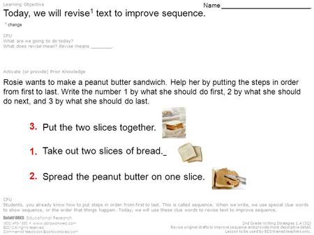 2nd Grade Writing Strategies 1.4 (3Q) Revise original drafts to improve sequence and provide more descriptive detail. Lesson to be used by EDI-trained.