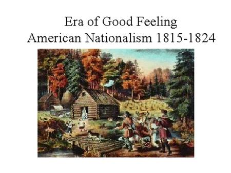 The Election of 1816 “The Demise of the Federalist Party”