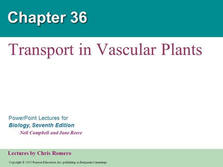 Copyright © 2005 Pearson Education, Inc. publishing as Benjamin Cummings PowerPoint Lectures for Biology, Seventh Edition Neil Campbell and Jane Reece.