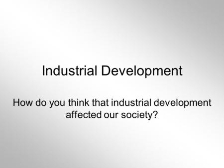 Industrial Development