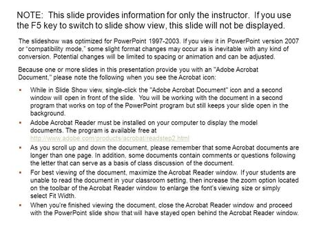  While in Slide Show view, single-click the Adobe Acrobat Document icon and a second window will open in front of the slide. You will be working with.