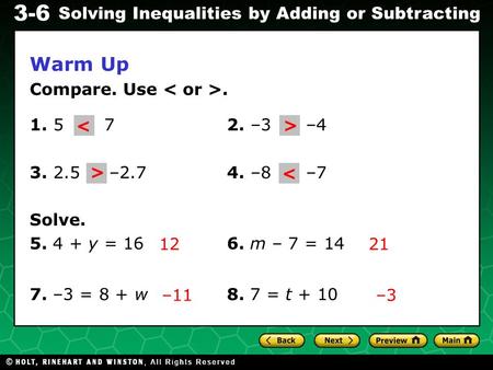 Warm Up Compare. Use < or > –3 –4