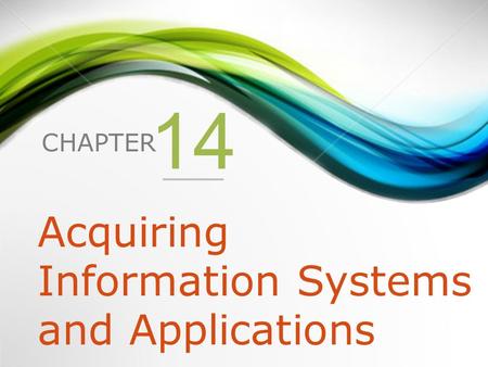 Acquiring Information Systems and Applications