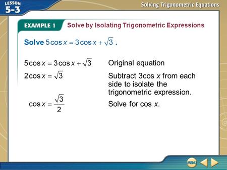 Solve . Original equation