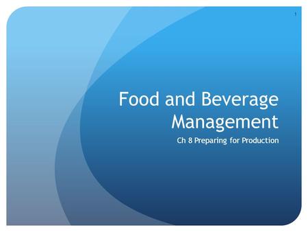 Food and Beverage Management