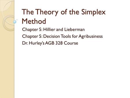 The Theory of the Simplex Method