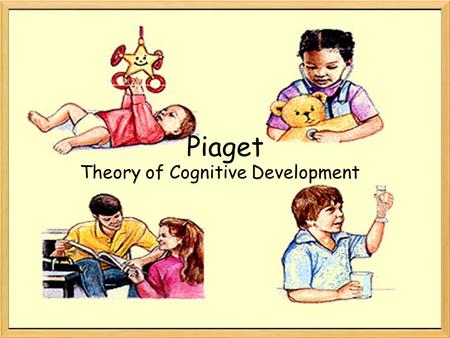 Theory of Cognitive Development