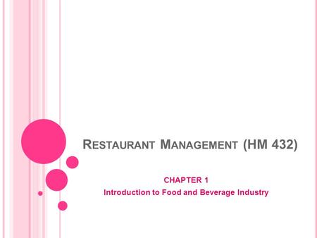 Restaurant Management (HM 432)