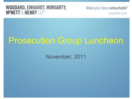 Prosecution Group Luncheon November, 2011. Prioritized Examination—37 CFR 1.102 “No fault” special status under 1.102(e) Request made with filing of nonprovisional.